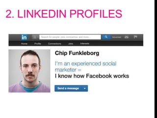 2. LINKEDIN PROFILES
 