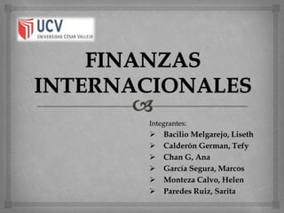 Integrantes:
 Bacilio Melgarejo, Liseth
 Calderón German, Tefy
 Chan G, Ana
 García Segura, Marcos
 Monteza Calvo, Helen
 Paredes Ruiz, Sarita
 