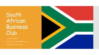 South
African
Business
Club
 