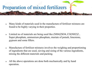 Mixed Fertilizers - Definition, Preparation and Compatibility. 