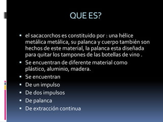 Existen los de palanca, de gran cabeza y practico manejo.