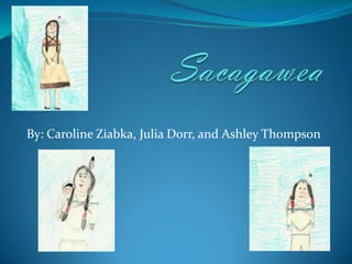 By: Caroline Ziabka, Julia Dorr, and Ashley Thompson
 