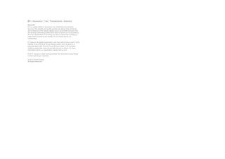 EY | Assurance | Tax | Transactions | Advisory
About EY
EY is a global leader in assurance, tax, transaction and advisory
services. The insights and quality services we deliver help build trust
and confidence in the capital markets and in economies the world over.
We develop outstanding leaders who team to deliver on our promises to
all of our stakeholders. In so doing, we play a critical role in building a
better working world for our people, for our clients and for our
communities.
EY refers to the global organization, and may refer to one or more, of the
member firms of Ernst & Young Global Limited, each of which is a
separate legal entity. Ernst & Young Global Limited, a UK company
limited by guarantee, does not provide services to clients. For more
information about our organization, please visit ey.com.
Ernst & Young is a client-serving member firm of Ernst & Young Global
Limited operating in Australia.
© 2017 Ernst & Young.
All Rights Reserved.
 