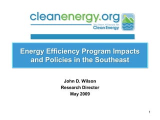 John D. Wilson
Research Director
   May 2009


                    1
 