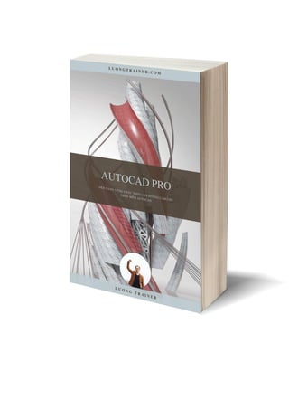 Tự Học AutoCAD 2018: Hành Trình Từ Người Mới Đến Chuyên Gia