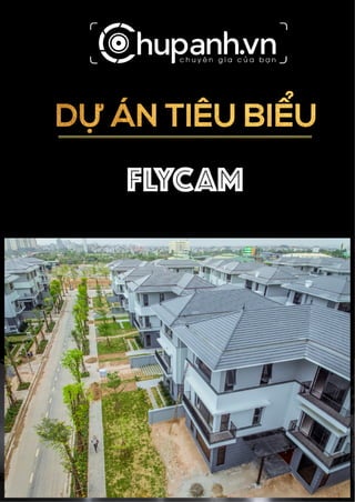 Dự án tiêu biểu Flycam