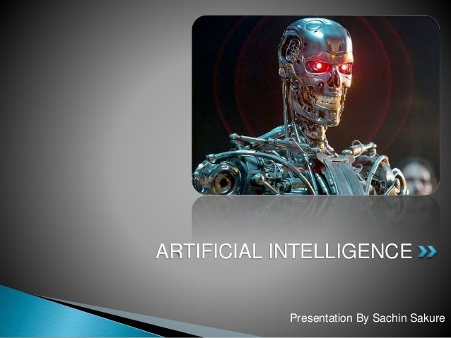 Artificial Intelligence Ppt Artificial Intelligence Ppt