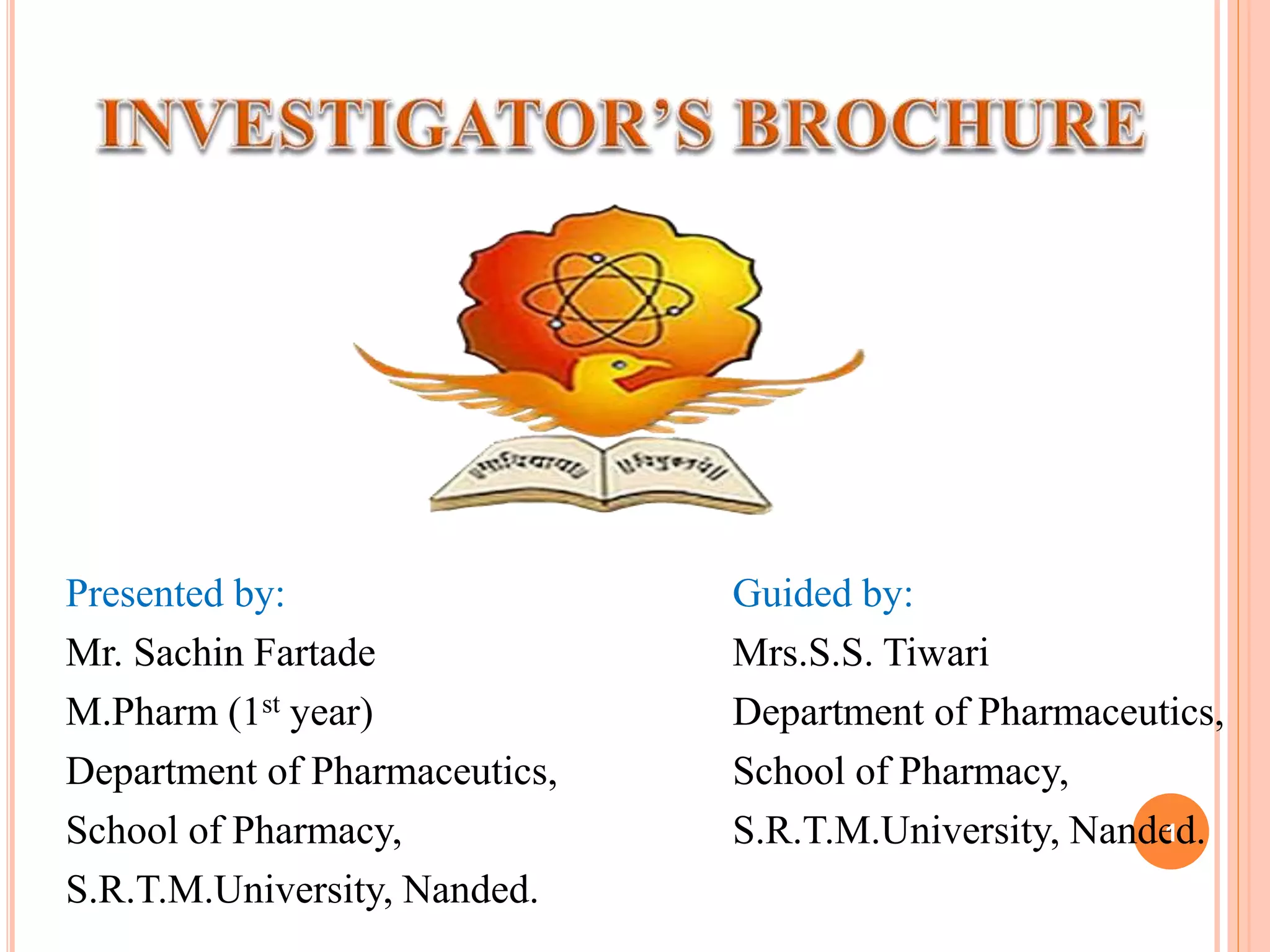 INVESTIGATOR’S BROCHURE (IB) | PPTX