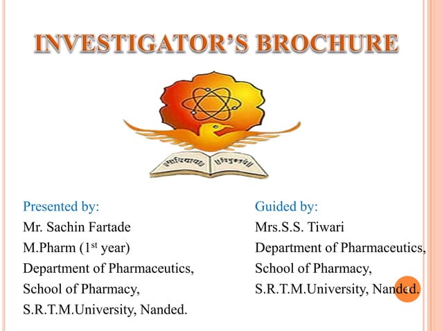 INVESTIGATOR’S BROCHURE (IB) | PPTX