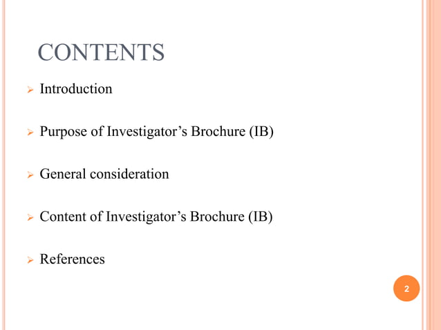 INVESTIGATOR’S BROCHURE (IB) | PPTX