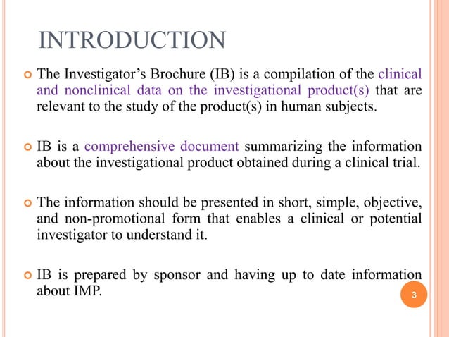 INVESTIGATOR’S BROCHURE (IB) | PPTX