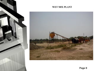 Page 8 
WET MIX PLANT 
 