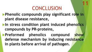 role of phenolic compouds in plant disease resistance Sachinppt .pptx