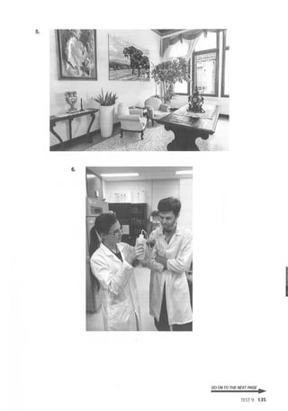 5.
6.
GO ON TO THE NEXT PAGE ...
TEST9 135
 