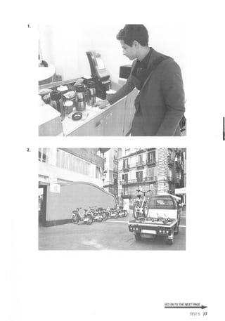 1.
I
2.
GO ON TO THE NEXT PAGE ..
TEST 5 77
 