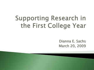 Dianna E. Sachs
March 20, 2009
 