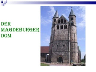 Der Magdeburger Dom 