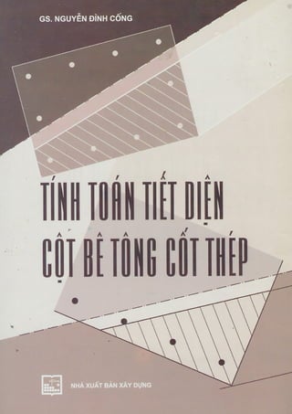 Tính toán tiết diện cột BTCT-Nguyễn Đình Cống