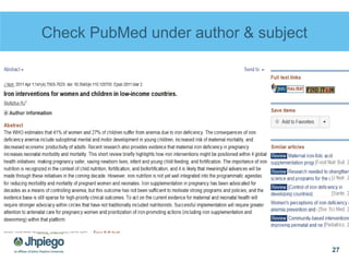 Check PubMed under author & subject
27
 