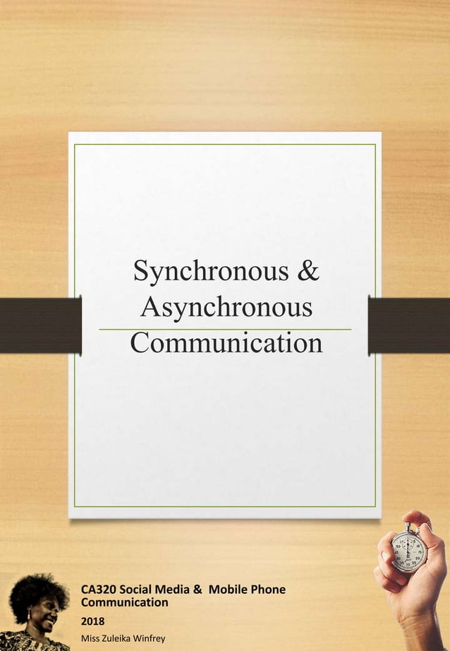 Synchronous & Asynchronous Communication | PPTX