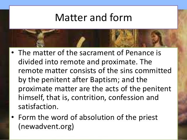 sacrament of penance matter and form of eucharist