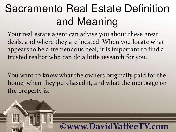 Sacramento Real Estate Definition and Meaning