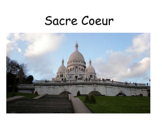 Sacre Coeur
 
