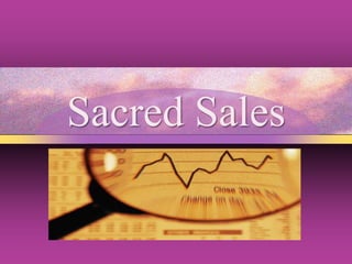 Sacred Sales 