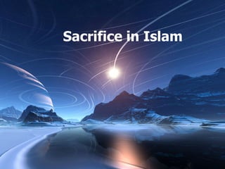 Sacrifice in Islam 