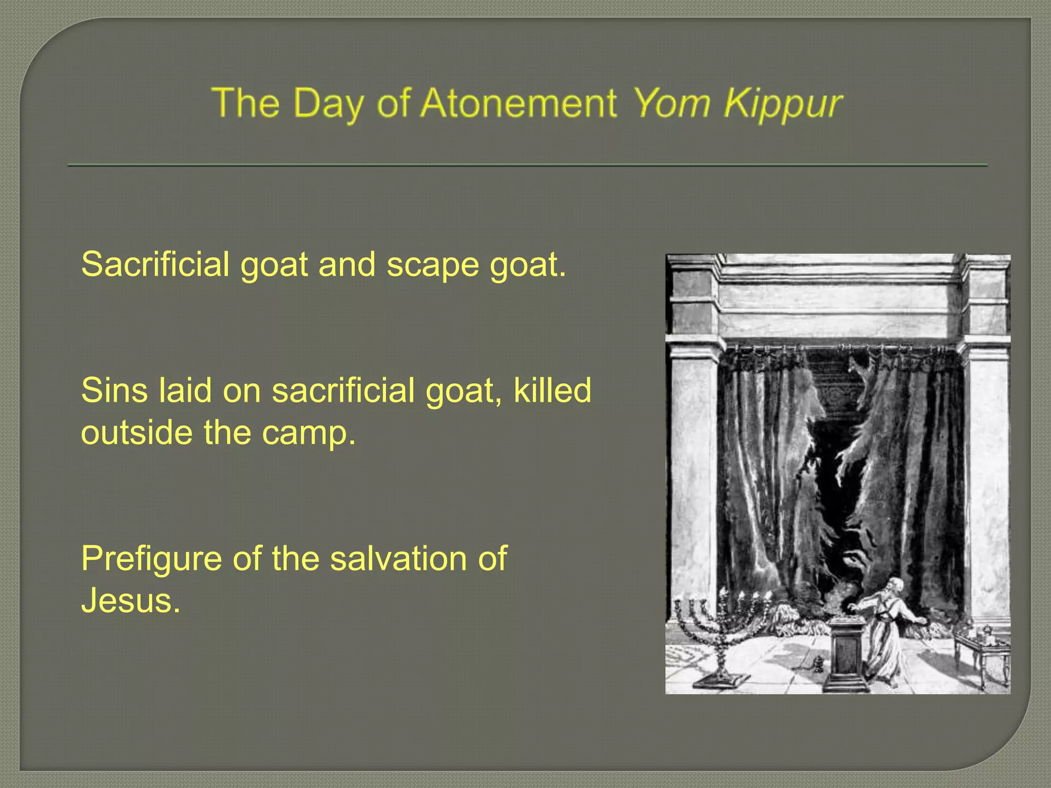 Old Testament Sacrifices and Their Significance to Christianity PPTX