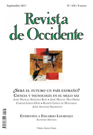 ¿SERÁ EL FUTURO UN PAÍS EXTRAÑO?
CIENCIA Y TECNOLOGÍA EN EL SIGLO XXI
JOSÉ MANUEL SÁNCHEZ RON JOSÉ MIGUEL MAS HESSE
CARLOS...