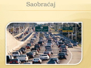 Saobraćaj
 