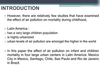 Effects of Air Pollution on Infant and Children Respiratory Mortality ...