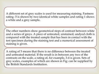 Assesment of colour fastness | PPTX