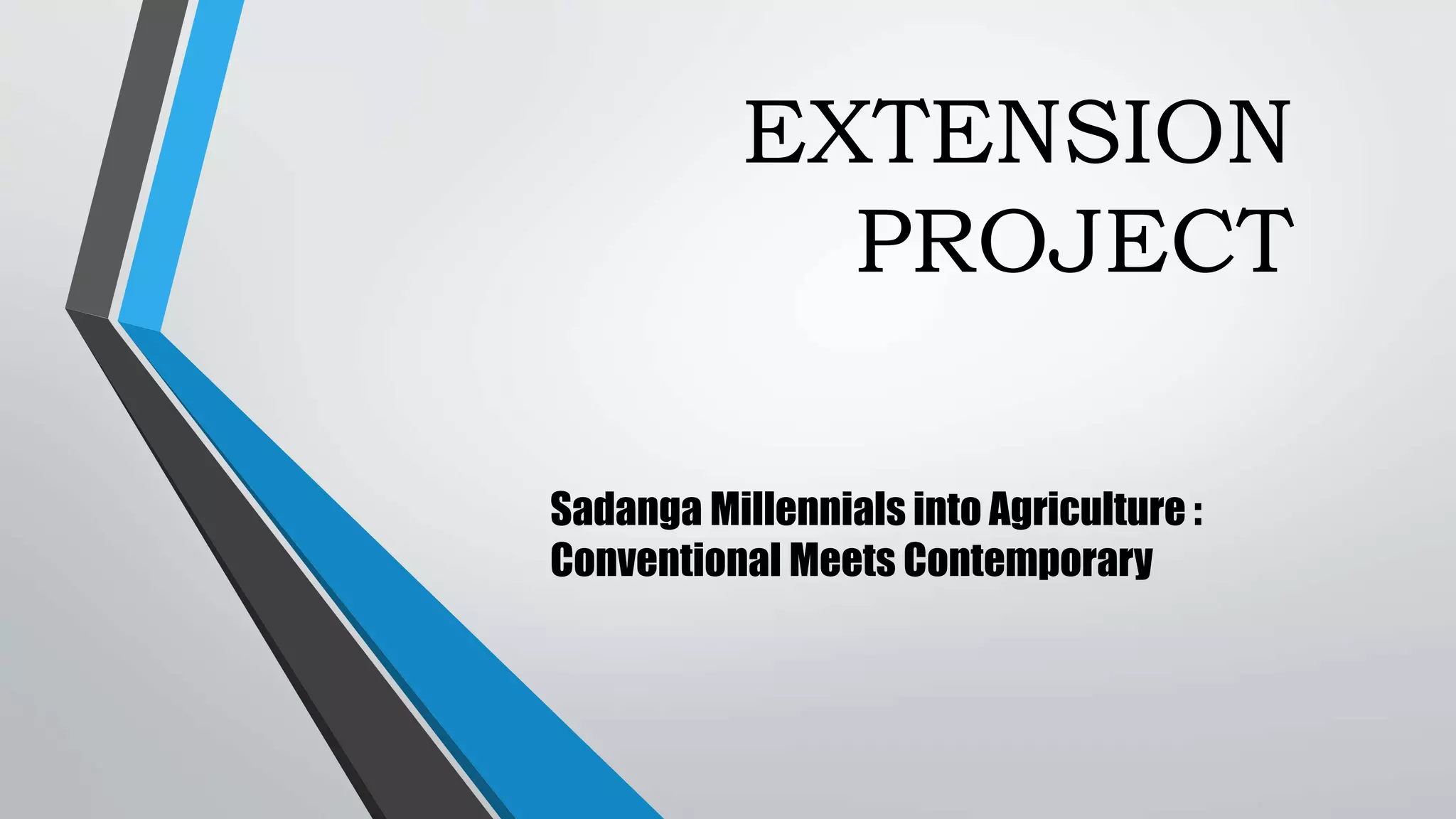 Sadanga extension project PPT