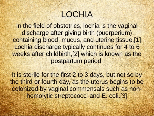 Lecture on Lochia and deep vein thrombosis Lecture on Lochia and deep vein thrombosis