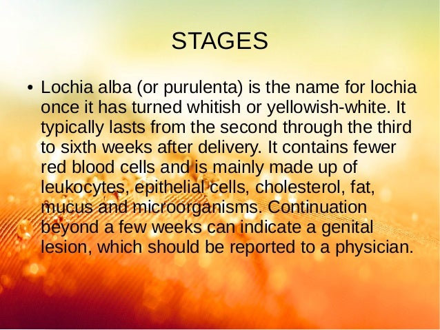 Lecture on Lochia and deep vein thrombosis Lecture on Lochia and deep vein thrombosis