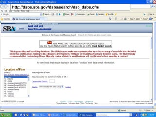 www.mnptac.org 35
Doing Business with
the Government
www.ptac‐meda.net
http://dsbs.sba.gov/dsbs/search/dsp_dsbs.cfm
 
