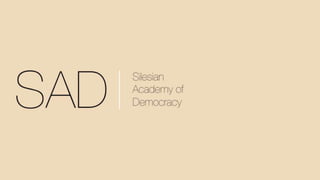 Silesian Academy of Democracy