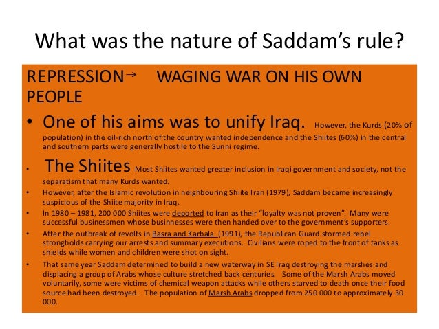 What Was The Nature Of Saddam S Rule In Iraq What Was The Nature Of Saddam S Rule In Iraq