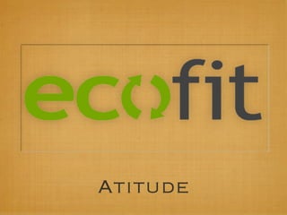 Atitude
 