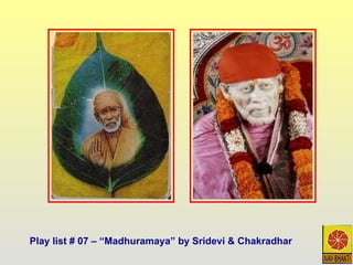 Play list # 07 – “Madhuramaya” by Sridevi & Chakradhar 