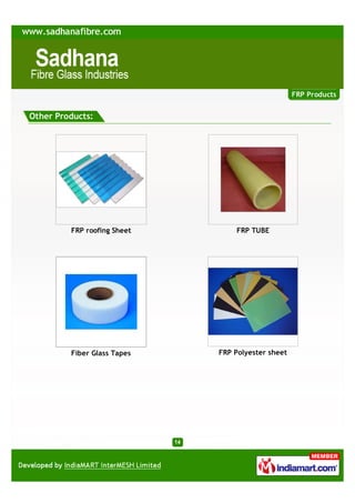 FRP Products


Other Products:




         FRP roofing Sheet       FRP TUBE




         Fiber Glass Tapes   FRP Polyeste...