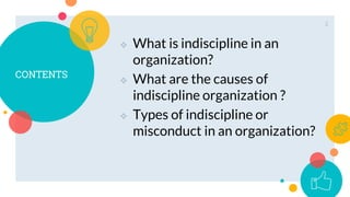 Indiscipline in organisation