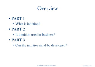 Unpacking Intuition - Prof Sadler-Smith | PPT