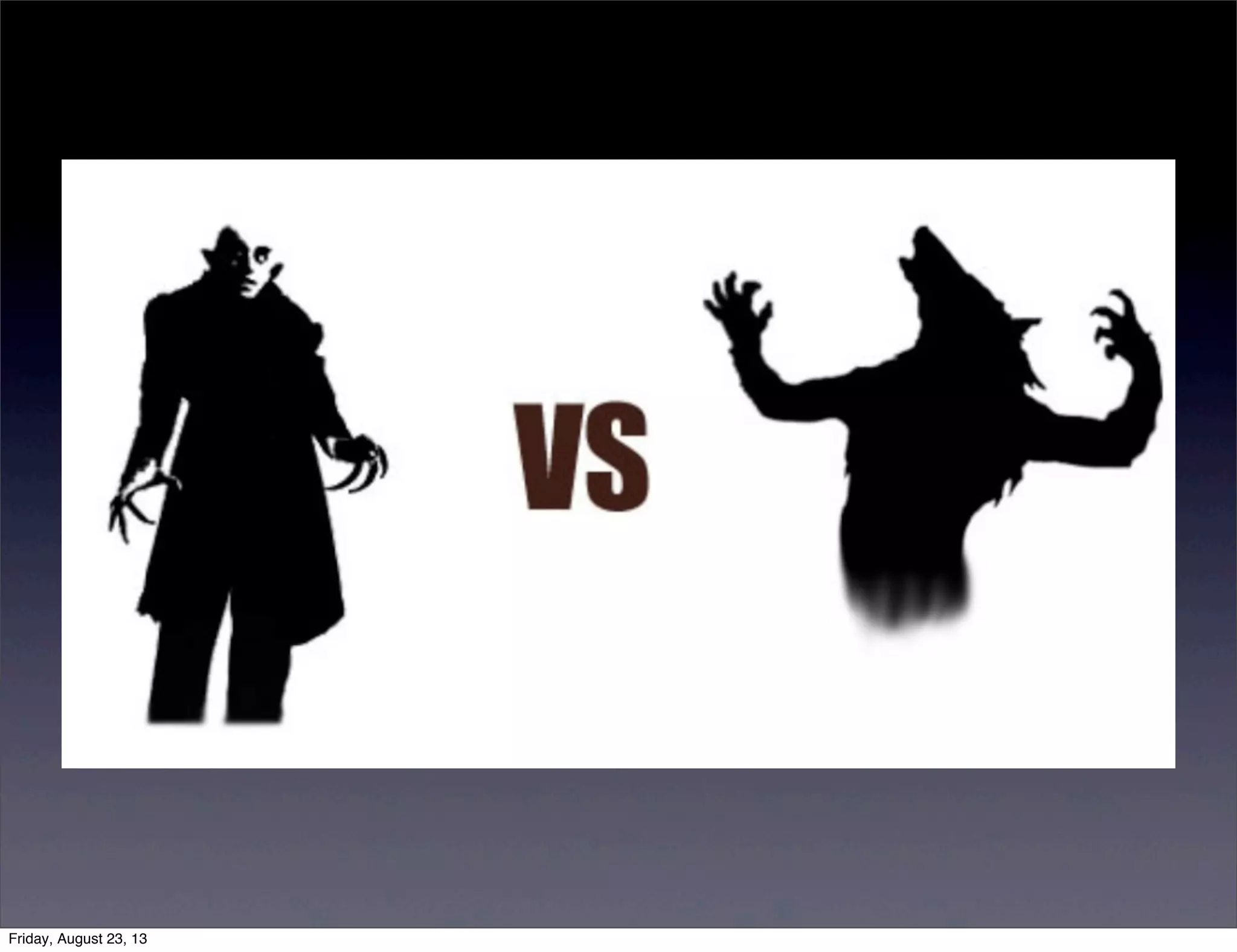 Friday, August 23, 13
 