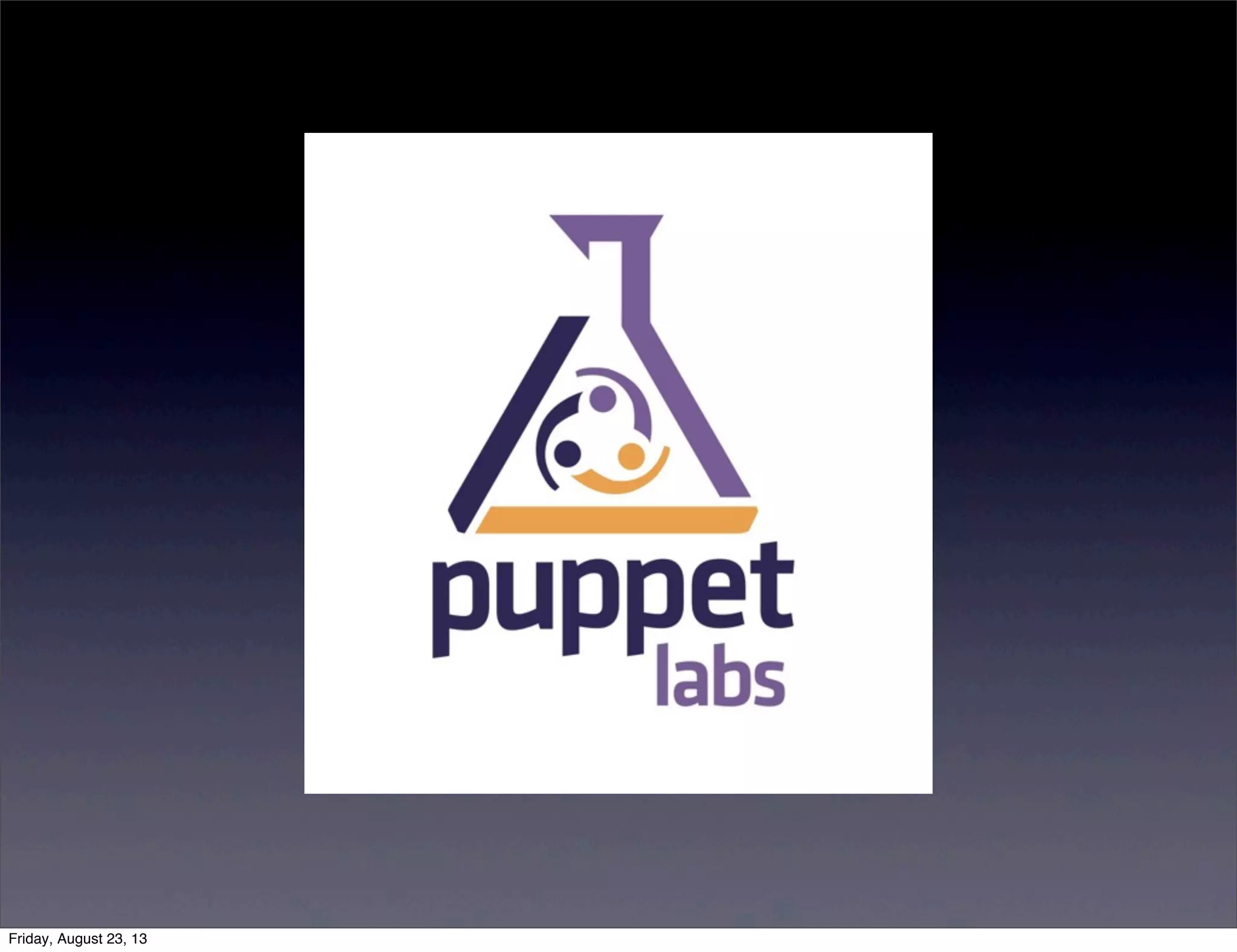 Friday, August 23, 13
 