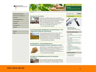 http://www.ble.de/ 