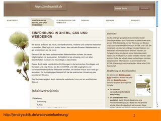 http://jendryschik.de/wsdev/einfuehrung/ 