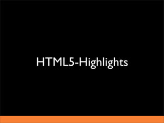 HTML5-Highlights
 